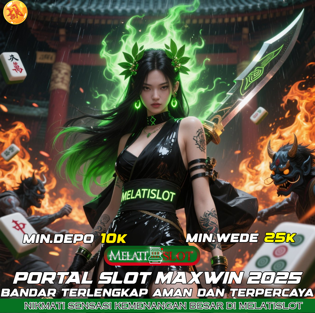 MELATISLOT Slot Maxwin Harian, Situs Terbesar dan Terpercaya