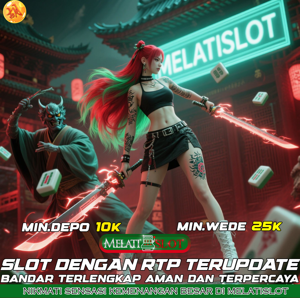 MELATISLOT Slot Terbaru Hari Ini Dengan Bonus Spin Gratis